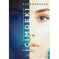 İçimdeki - Ece Ergönenç - Destek Yayınları