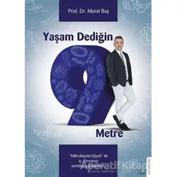 Yaşam Dediğin 9 Metre - Murat Baş - Destek Yayınları