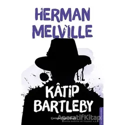 Katip Bartleby - Herman Melville - Destek Yayınları