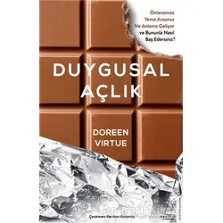 Duygusal Açlık - Doreen Virtue - Destek Yayınları