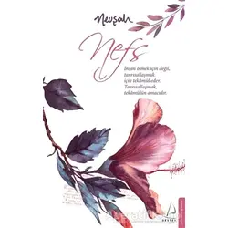 Nefs - Nevşah Fidan Karamehmet - Destek Yayınları
