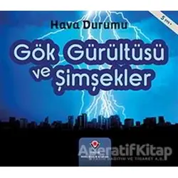 Gök Gürültüsü ve Şimşekler - Hava Durumu - Helen Cox Cannons - TÜBİTAK Yayınları