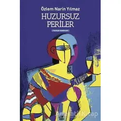 Huzursuz Periler - Özlem Narin Yılmaz - Ayrıntı Yayınları