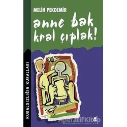 Anne Bak Kral Çıplak! - Melih Pekdemir - Ayrıntı Yayınları