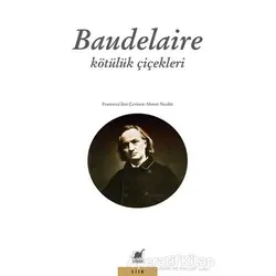 Kötülük Çiçekleri - Charles Baudelaire - Ayrıntı Yayınları