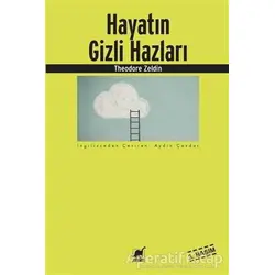 Hayatın Gizli Hazları - Theodore Zeldin - Ayrıntı Yayınları