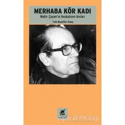 Merhaba Kör Kadı - Faik Muzaffer Amaç - Ayrıntı Yayınları