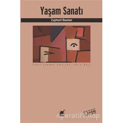 Yaşam Sanatı - Zygmunt Bauman - Ayrıntı Yayınları