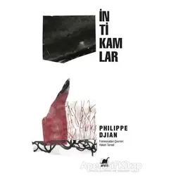 İntikamlar - Philippe Djian - Ayrıntı Yayınları
