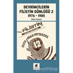 Devrimcilerin Filistin Günlüğü 2 1976-1985 - Oktay Duman - Ayrıntı Yayınları