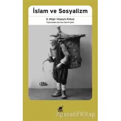 İslam ve Sosyalizm - S. Mu¨şir Hu¨seyin Kidvai - Ayrıntı Yayınları