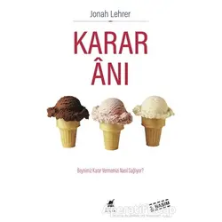 Karar Anı - Jonah Lehrer - Ayrıntı Yayınları