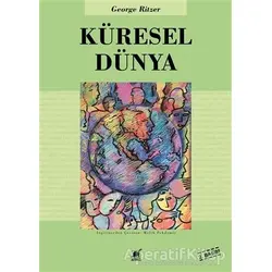 Küresel Dünya - George Ritzer - Ayrıntı Yayınları