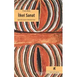 İlkel Sanat - Franz Boas - Ayrıntı Yayınları