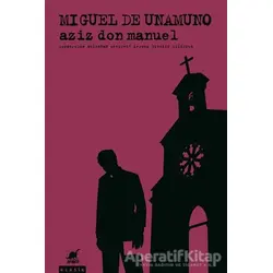 Aziz Don Manuel - Miguel de Unamuno - Ayrıntı Yayınları