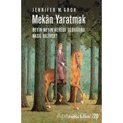 Mekan Yaratmak - Jennifer M. Groh - Metis Yayınları