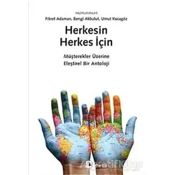Herkesin Herkes İçin - Fikret Adaman - Metis Yayınları