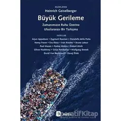 Büyük Gerileme - Heinrich Geiselberger - Metis Yayınları