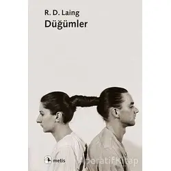 Düğümler - R. D. Laing - Metis Yayınları