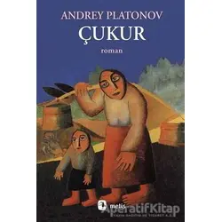Çukur - Andrey Platonov - Metis Yayınları