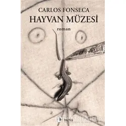 Hayvan Müzesi - Carlos Fonseca - Metis Yayınları