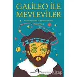 Galileo İle Mevleviler - Frederic Morlot - Metis Yayınları