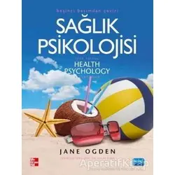 Sağlık Psikolojisi - Jane Odgen - Nobel Akademik Yayıncılık