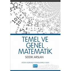 Temel ve Genel Matematik - Sıddık Arslan - Nobel Akademik Yayıncılık