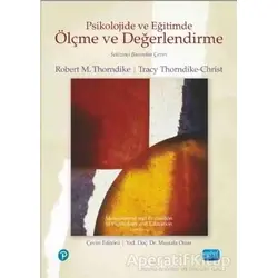 Psikolojide ve Eğitimde Ölçme ve Değerlendirme - Robert M. Thorndike - Nobel Akademik Yayıncılık