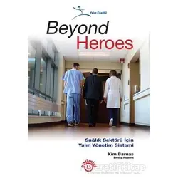 Beyond Heroes - Kim Barnas - Optimist Yayın Dağıtım