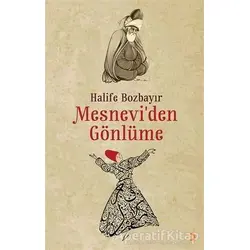 Mesnevi’den Gönlüme - Halife Bozbayır - Cinius Yayınları
