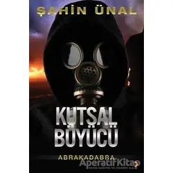 Kutsal Büyücü - Şahin Ünal - Cinius Yayınları