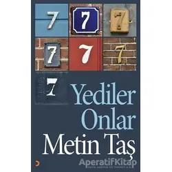 Yediler Onlar - Metin Taş - Cinius Yayınları