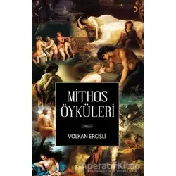 Mithos Öyküler - Volkan Ercişli - Cinius Yayınları