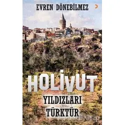 Holivut Yıldızları Türktür - Evren Dönebilmez - Cinius Yayınları
