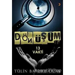 Dönüşüm - Tülin Baturu Ocak - Cinius Yayınları