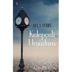 Kelepçeli Umudum - Ayla Aydın - Cinius Yayınları