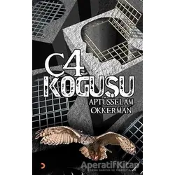 C-4 Koğuşu - Aptüsselam Okkerman - Cinius Yayınları
