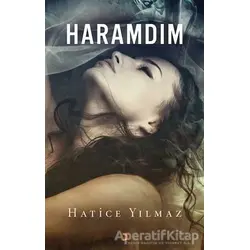 Haramdım - Hatice Yılmaz - Cinius Yayınları