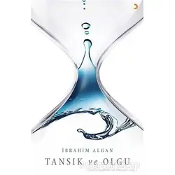 Tansık ve Olgu - İbrahim Algan - Cinius Yayınları