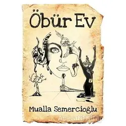 Öbür Ev - Mualla Semercioğlu - Cinius Yayınları