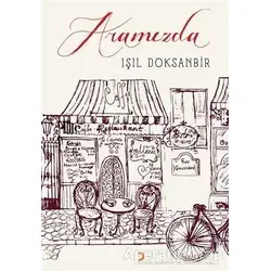 Aramızda - Işıl Doksanbir - Cinius Yayınları
