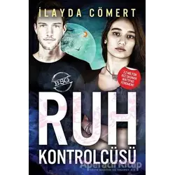 Ruh Kontrolcüsü - İlayda Cömert - Cinius Yayınları