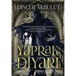 Yaprak Diyarı - Dinçer Akbulut - Cinius Yayınları