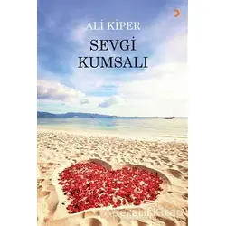 Sevgi Kumsalı - Ali Kiper - Cinius Yayınları