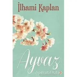 Ayvaz - İlhami Kaplan - Cinius Yayınları