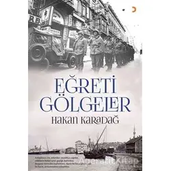 Eğreti Gölgeler - Hakan Karadağ - Cinius Yayınları