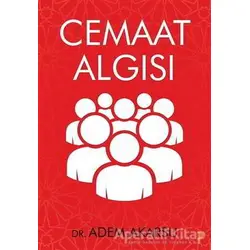 Cemaat Algısı - Adem Akarsu - Cinius Yayınları