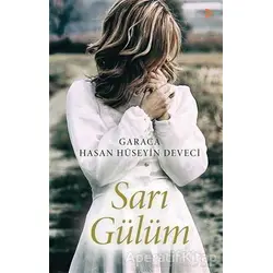 Sarı Gülüm - Hasan Hüseyin Deveci - Cinius Yayınları