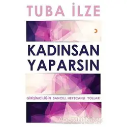 Kadınsan Yaparsın - Tuba İlze - Cinius Yayınları